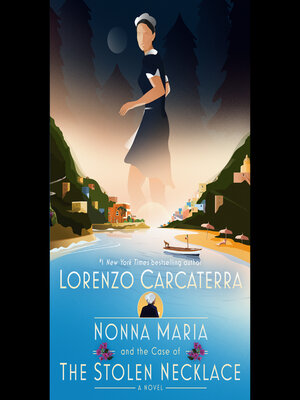 cover image of Nonna Maria and the Case of the Stolen Necklace